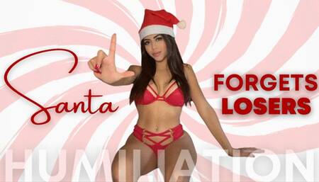 Santa Forgets Losers