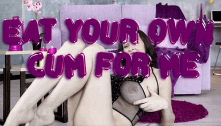 Eat Your Own Cum For Me-cum eating instructions-CEI-male cum swallowers-