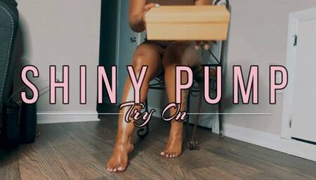 Shiny Pump Try On