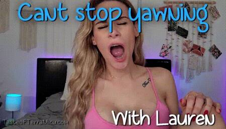 Can't Stop Yawning - Lauren Sophia - HD 720 MP4