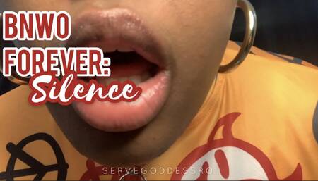 BNWO FOREVER: SILENCE