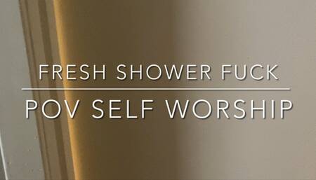 Fuck Me After My Shower