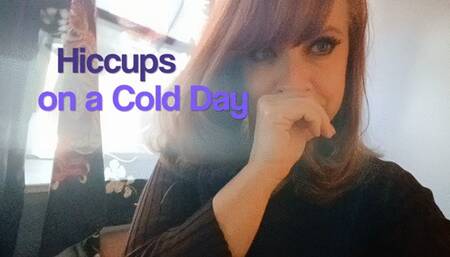 Cold Day Hiccups (1080p)