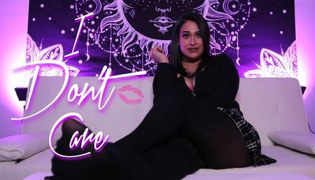 I Don’t Care