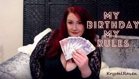 My Birthday My Rules