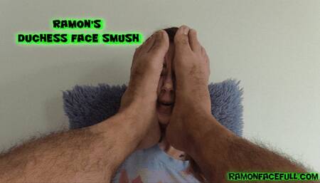 Ramon's Duchess Face Smush!