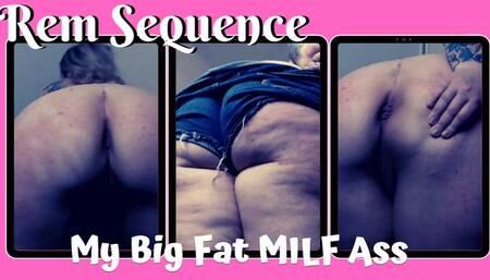 My Big Fat MILF Ass WMV