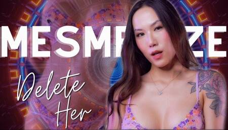 Mesmerize - Delete Her