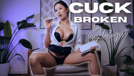 Cuck Broken by Psychologist