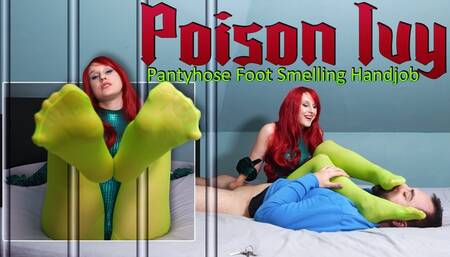 Poison Ivy Pantyhose Foot Smelling Handjob