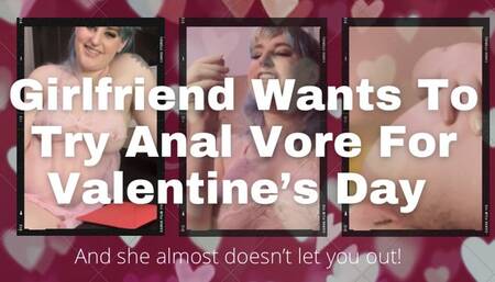 Girlfriend Wants To Try Anal Vore