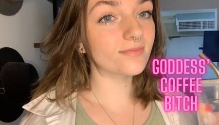 Goddess’ Coffee Bitch