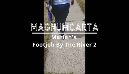 Mariah's Footjob By The River 2