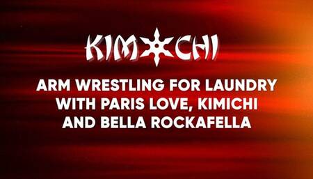 3 Way Female Arm Wrestling for Laundry with Paris Love, Kimichi and Bella Rockafella - WMV