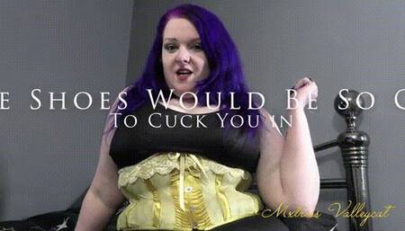 These Shoes Would Be So Good To Cuck You In (wmv)