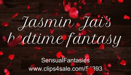 Jasmin Jai's bedtime fantasy