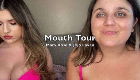 Mouth tour with Mary Rose Love
