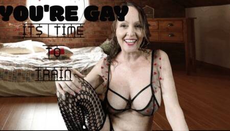 You Are Gay Time To Train