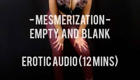Empty and Blank - Mindless Arousal Trance
