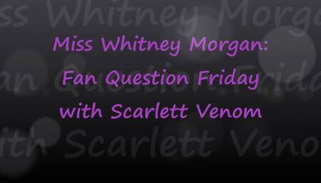 Fan Question Friday with Scarlett Venom - mp4