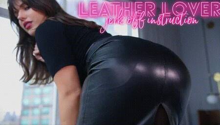 Leather Lover JOI