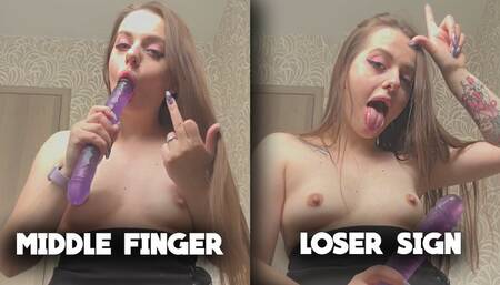 Loser sign and Middle Finger Tease!