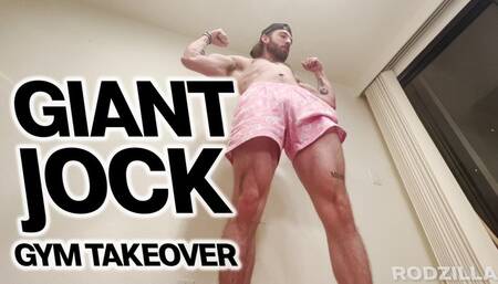 Rodzilla's Giant Jock Gym Takeover