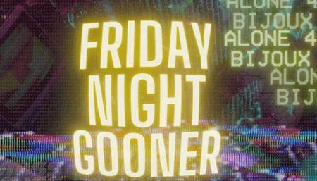 Friday Night GOONER VIRGIN (Visualizer)