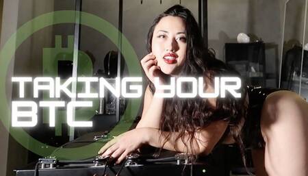 Taking Your BTC