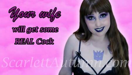 Your Wife will get some Real Cock tonight WMV