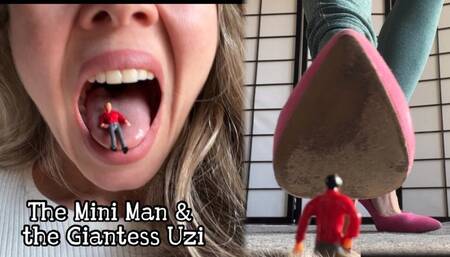The mini man e the giantess Uzi