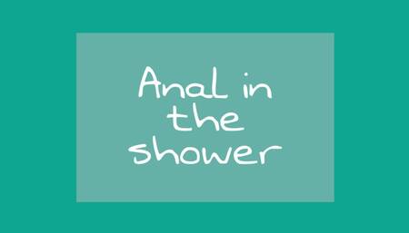 Anal in the shower