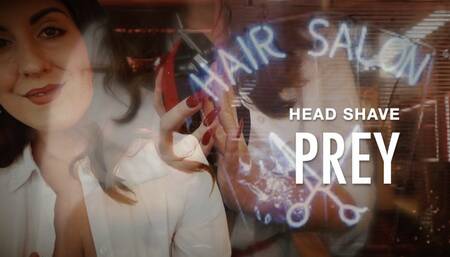 HEAD SHAVE PREY