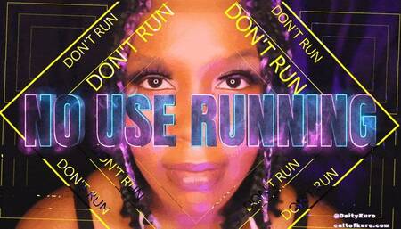 NO USE RUNNING - Findom Brain Bend