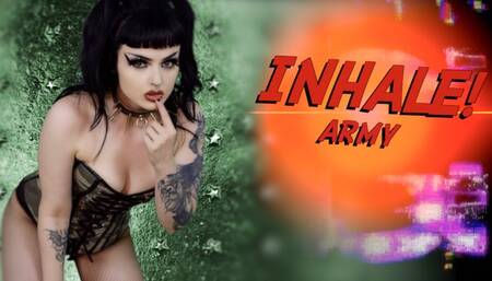 INHALE Army