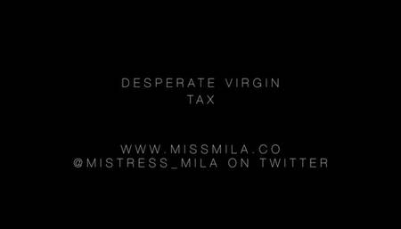Desperate Virgin Tax