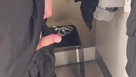I masturbate in public (fitting room mall).