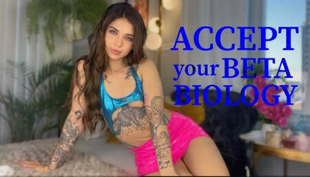 Accepting your Beta Biology