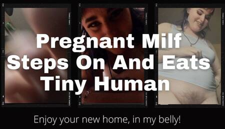 Pregnant MILF Eats The Tiny Intruder