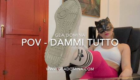 GEA DOMINA - POV: GIVE ME EVERYTHING (MOBILE)