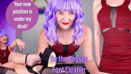 Be the Bosses Foot Cleaner - Femdom POV Foot Domination & Foot Worship with Mistress Mystique - MP4