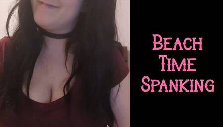 Beach Time Spanking