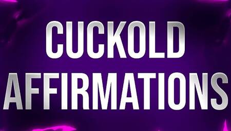 Cuckold Affirmations for Beta Losers