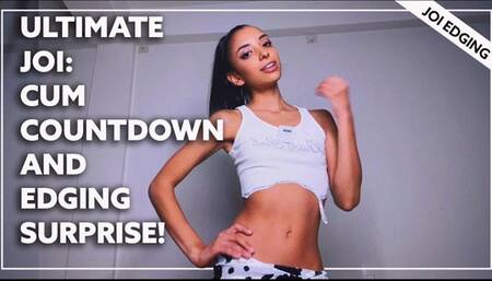 Ultimate JOI: Cum Countdown & Edging Surprise!