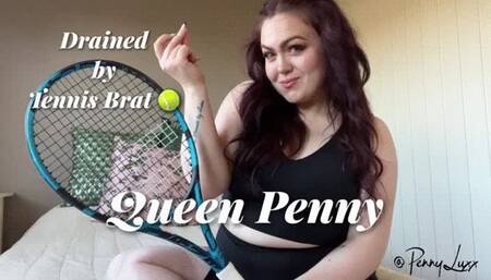 Drained by Tennis Brat