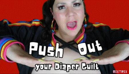 Push Out your Diaper Guilt