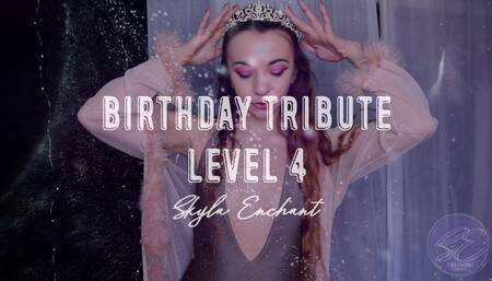 Birthday Tribute - Level 4