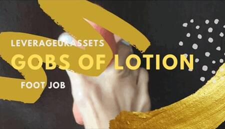 Foot job Massage with Gobs of Lotion - 1