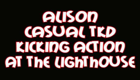 Alison casual tkd kicking action at the lighthouse