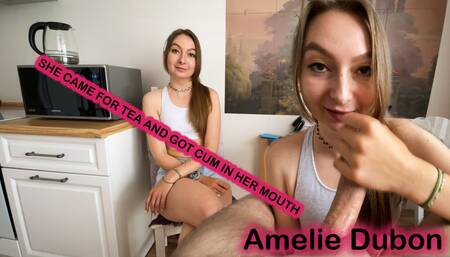 Neighbor Came to Tea and got Cum in her Mouth - Amelie Dubon